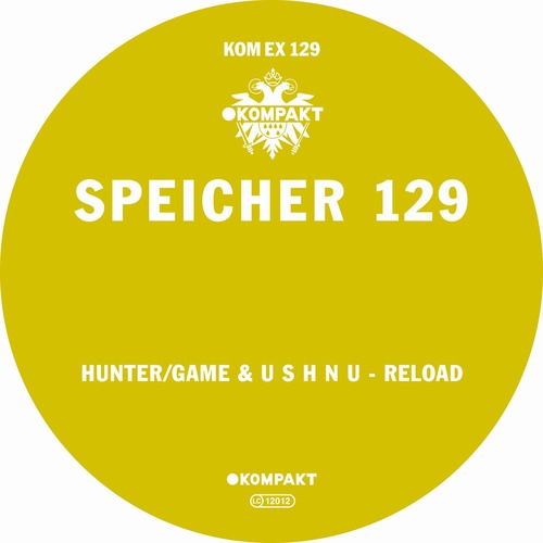 Hunter/Game, U S H N U - Speicher 129 / Reload