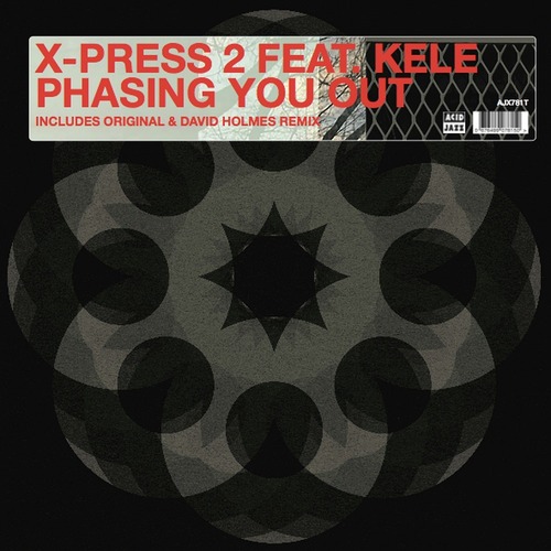 X-Press 2, Kele Okereke - Phasing You Out (feat. Kele Okereke) [David Holmes Remix]