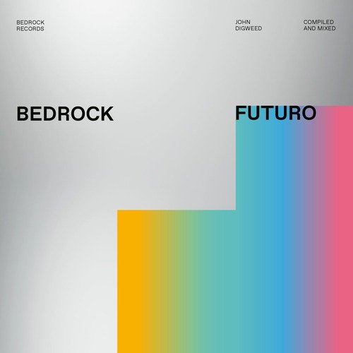 John Digweed - Futuro (2023) [Bedrock Records]