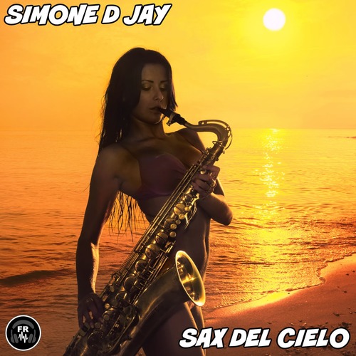 Simone D Jay - Sax Del Cielo