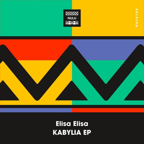 Elisa Elisa - Kabylia EP