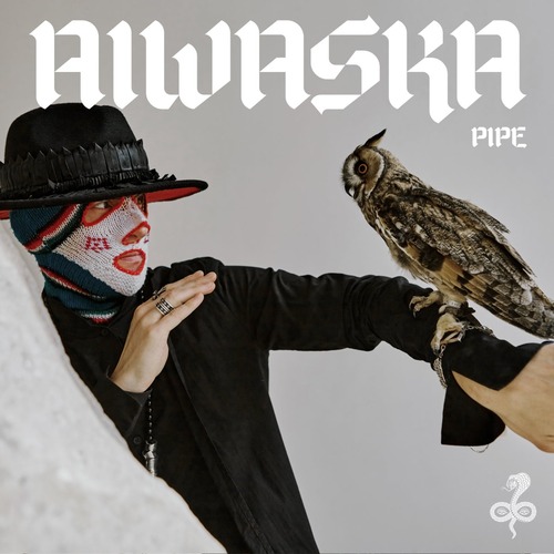 Aiwaska - Pipe