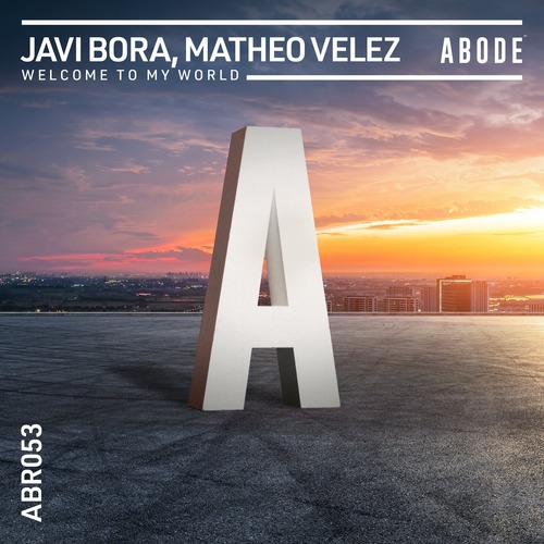 Javi Bora, Matheo Velez - Welcome To My World