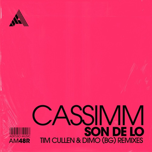 CASSIMM - Son De Lo (Remixes) - Extended Mixes