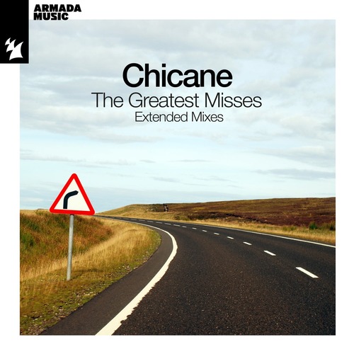 Chicane - The Greatest Misses [Armada Music Albums ]