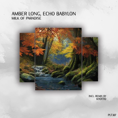 Amber Long, Echo Babylon - Milk of Paradise