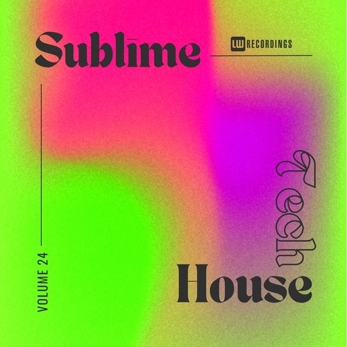 VA - Sublime Tech House, Vol. 24