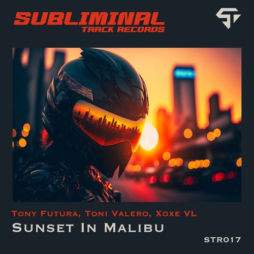 Tony Futura, XoXe VL, Toni Valero - Sunset in Malib&#250;