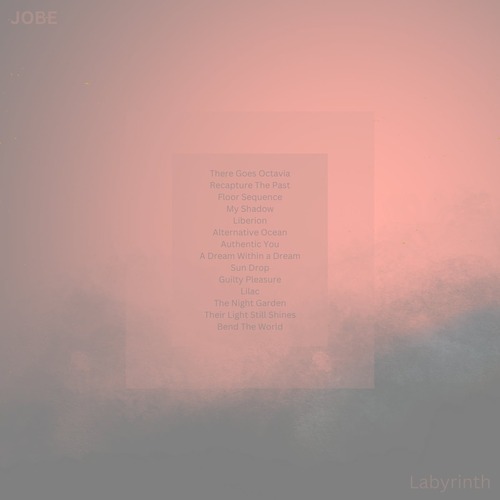 Jobe - Labyrinth