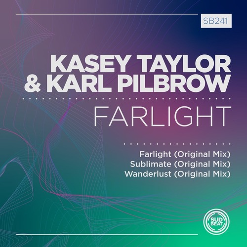 Kasey Taylor, Karl Pilbrow - Farlight