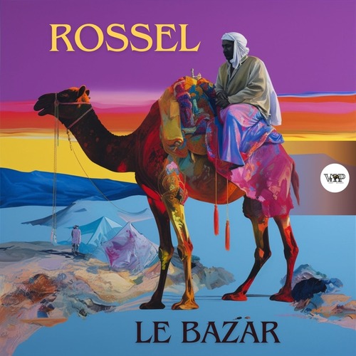 Rossel - Le Bazar