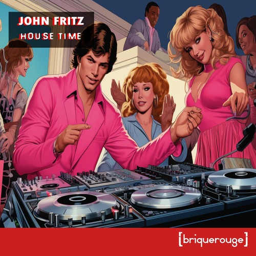 John Fritz - House Time (2024)