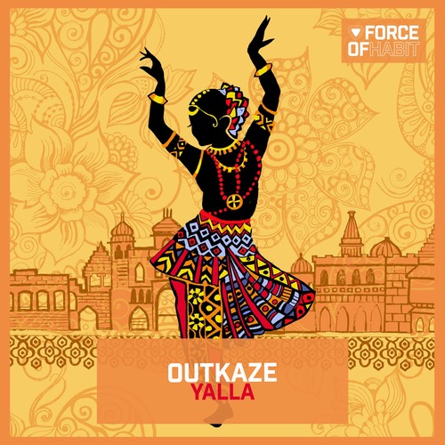 OUTKAZE - Yalla