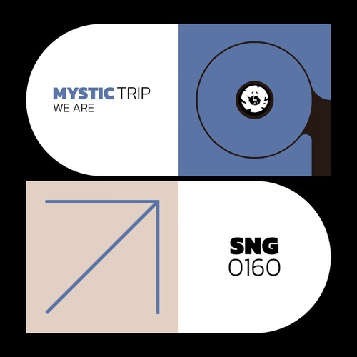 Mystic Trip - We Are