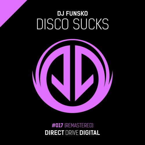 DJ Funsko - Disco Sucks