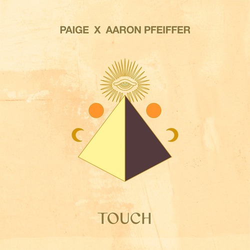 Paige, Aaron Pfeiffer - Touch