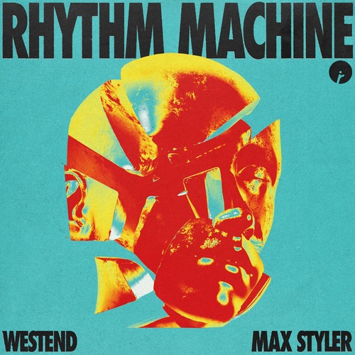 Max Styler, Westend - Rhythm Machine