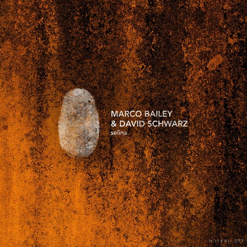 Marco Bailey, David Schwarz - Selina EP