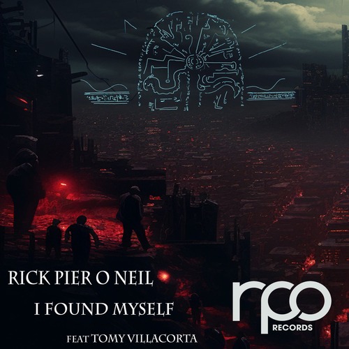 Rick Pier O'Neil - I Found Myself
