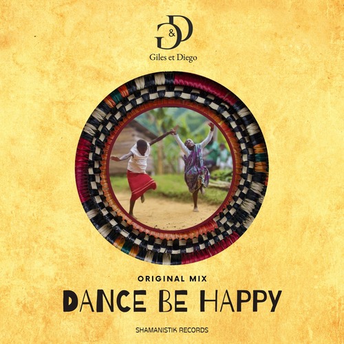 Giles et Diego - Dance Be Happy