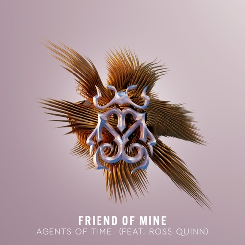 Agents Of Time, Ross Quinn - Friend Of Mine (Extended Mix)