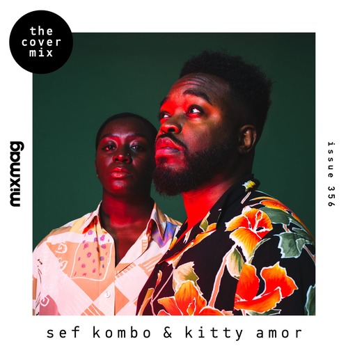 VA - Mixmag Presents Sef Kombo x Kitty Amor