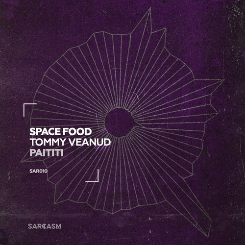 Space Food, Tommy Veanud - Paititi