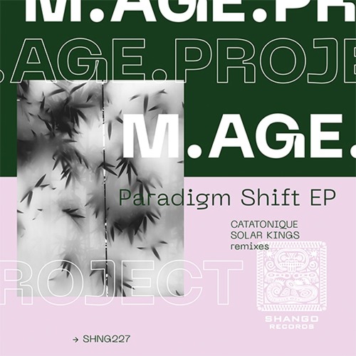 M.Age.Project - Paradigm Shift EP