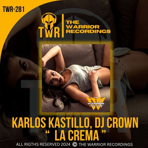 Karlos Kastillo, DJ Crown - La Crema