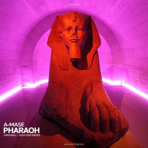 A-Mase - Pharaoh