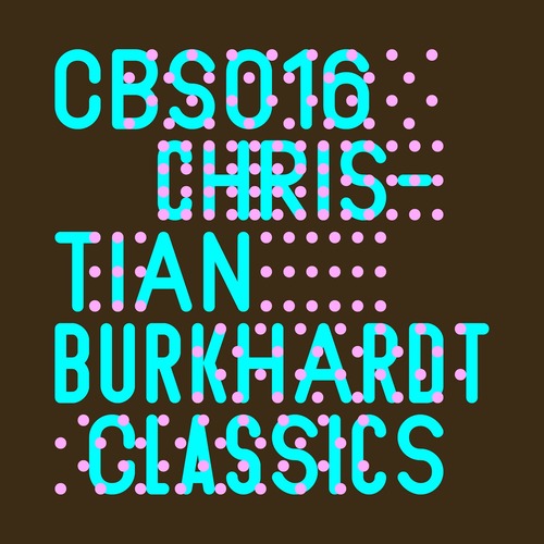 Christian Burkhardt, Daniel Roth, Arno (DE) - CB Classics