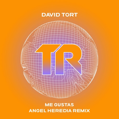 David Tort - Me Gustas (Angel Heredia Remix)