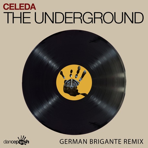 Celeda, German Brigante - The Underground (German Brigante Remix)