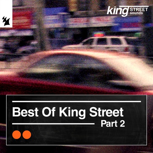 VA - Best of King Street, Pt. 2 - Extended Versions