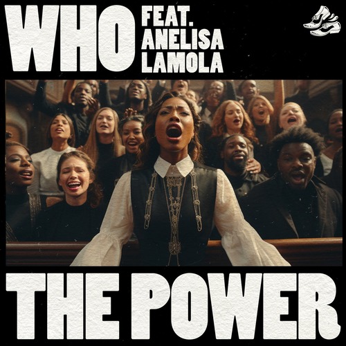 Wh0, Anelisa Lamola - The Power (feat. Anelisa Lamola)