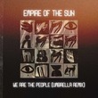 Empire Of The Sun - We Are the People