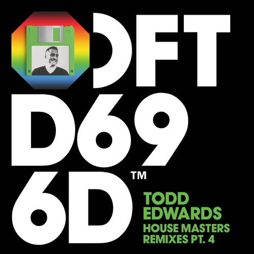 Todd Edwards, Alex Mills - House Masters Remixes, Pt. 4
