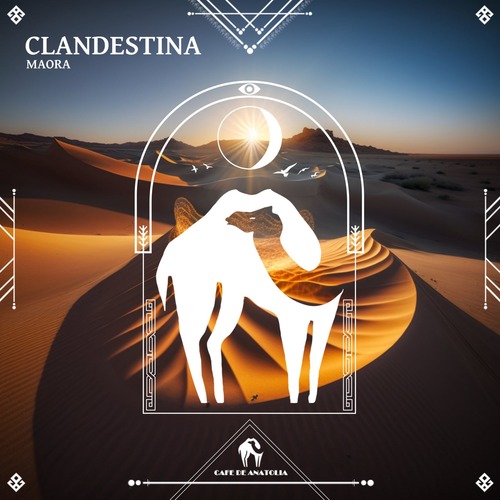 Cafe De Anatolia, Maora - Clandestina