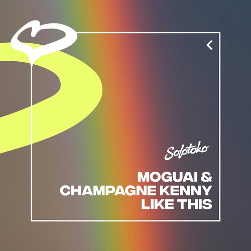 MOGUAI, Champagne Kenny - Like This (Extended Mix)