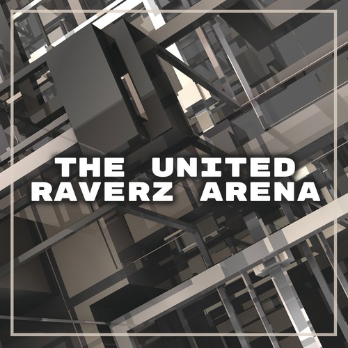 VA - The United Raverz Arena