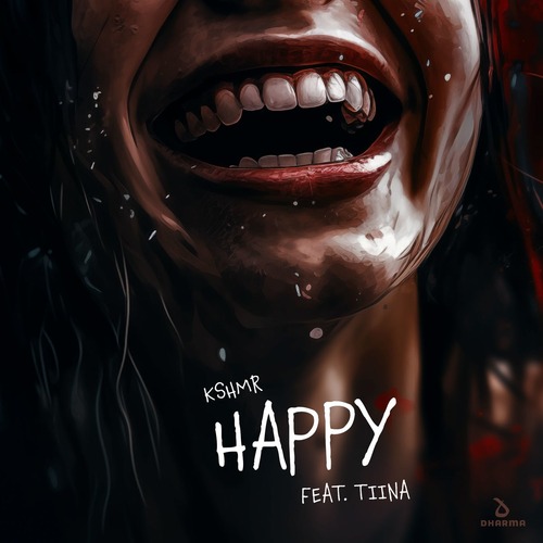 KSHMR, Tiina - Happy (feat. Tiina) [Extended Mix]