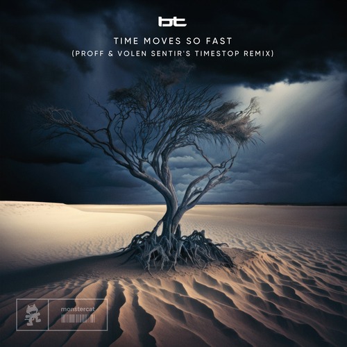 BT - Time Moves So Fast - PROFF & Volen Sentir's Timestop Extended Remix