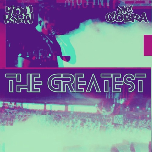 MC Cobra, Wayward Beatz - The Greatest