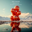 Off Night - Pressure