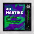 JB Martinz - Like the Old Days