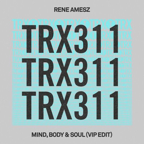 Rene Amesz - Mind, Body & Soul (VIP Edit)