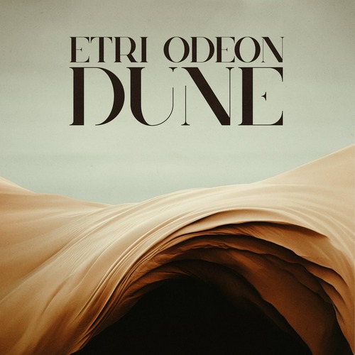 Odeon, Etri - Dune