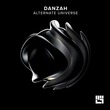 DANZAH - Alternate Universe
