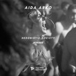 Aida Arko - Hedonistic Society (Remixes)