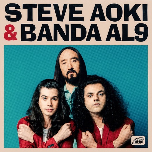 Steve Aoki, Banda AL9 - Chama De Amor / She Calls Me Love